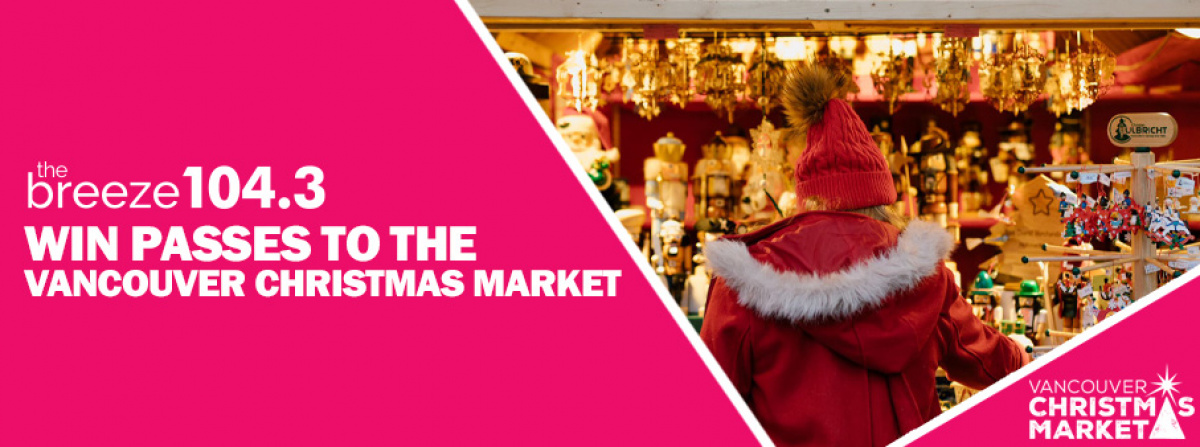 Win a 4 Pack of Tickets to the Vancouver Christmas Market